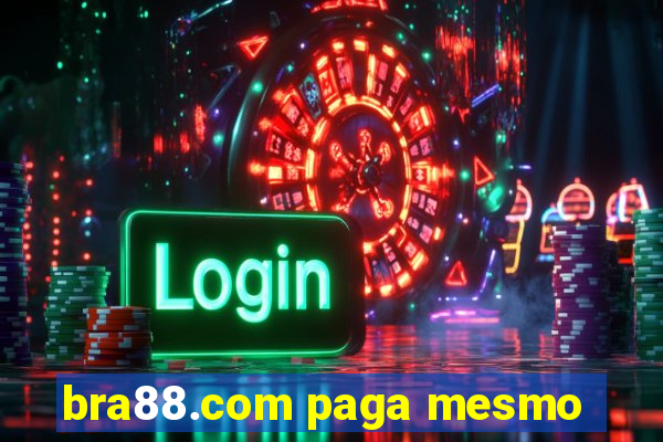 bra88.com paga mesmo